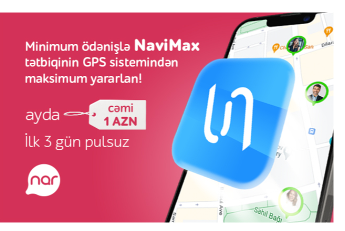 "Nar" представляет новую услугу: GPS-отслеживание NaviMax | FED.az