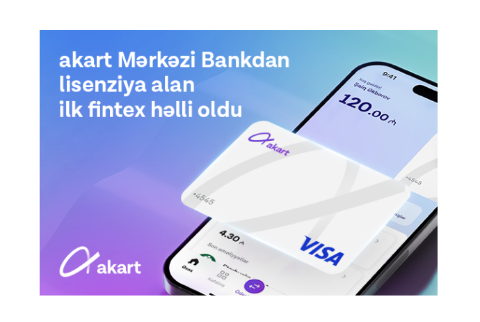 «akart» стал первым финтех-решением, получившим лицензию Центрального Банка Азербайджана | FED.az