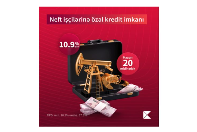 Специальная акция для нефтяников от Kapital Bank близится к завершению | FED.az