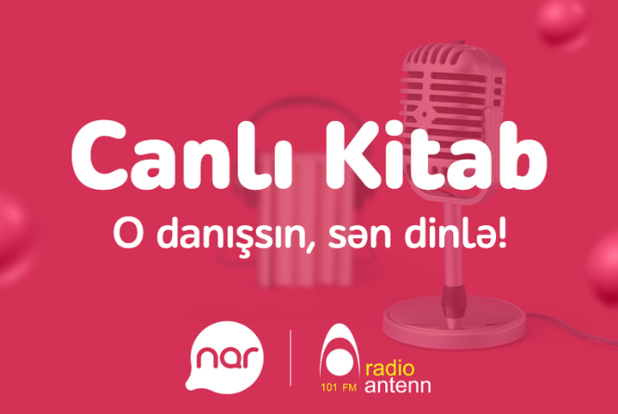 “Nar”ın dəstəyilə ölkənin ən böyük Azərbaycan dilli audiokitab toplusu - Yaradılır | FED.az