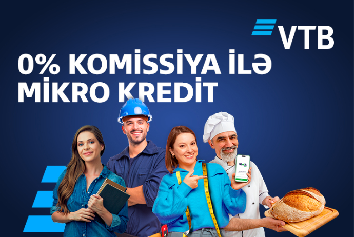 VTB (Azərbaycan) mikrokreditlər üzrə komissiyanı - LƏĞV EDİB | FED.az
