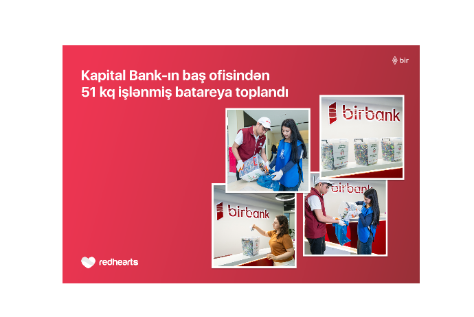 Из головного офиса Kapital Bank передано на утилизацию 51 кг использованных батареек | FED.az