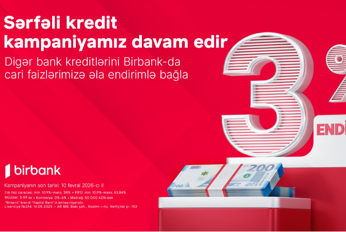 Kreditini Birbank-a gətirənlər 3% endirim qazanır - Kampaniya davam edir | FED.az