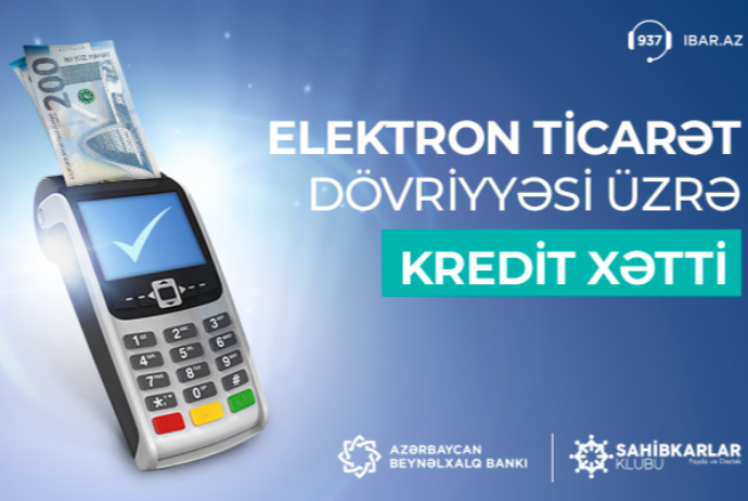 Elektron ticarətlə məşğul olanlara - Beynəlxalq Bankdan Dəstək | FED.az