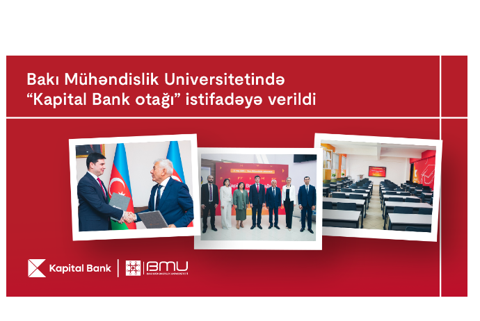В Бакинском инженерном университете состоялось открытие “Комнаты Kapital Bank” | FED.az
