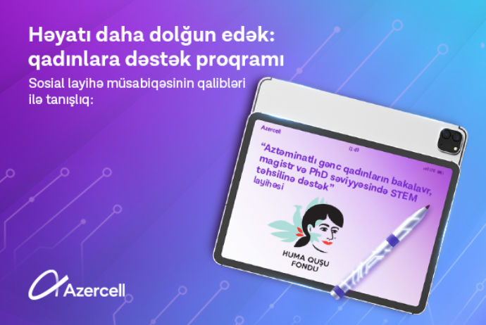 Объявлены победители программы «Поддержка STEM-образования талантливых молодых женщин» | FED.az
