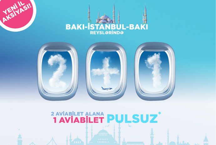 AZAL İstanbul uçuşlarında üçüncü aviabileti - HƏDİYYƏ EDİR | FED.az