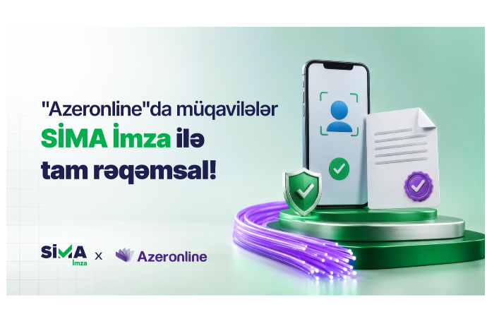 “Azeronline”da müqavilələr “SİMA İmza” ilə tam rəqəmsal! | FED.az
