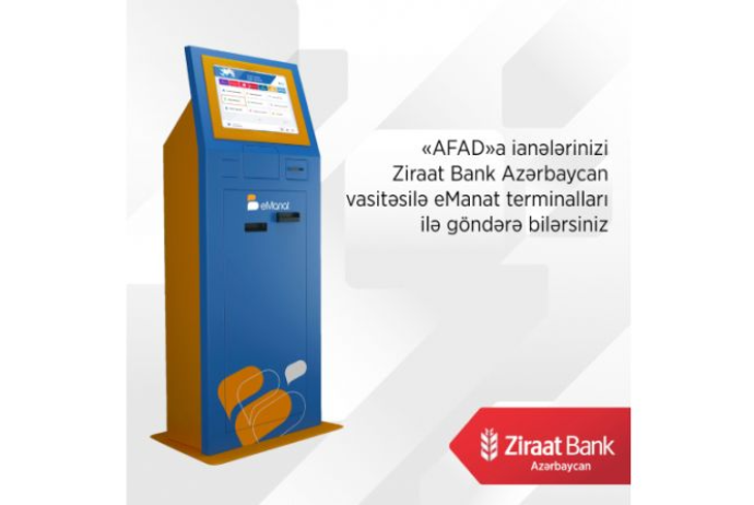 "Ziraat Bank Azərbaycan" vasitəsilə AFAD-a ianə artıq - eMANAT TERMİNALLARINDA DA MÖVCUDDUR | FED.az