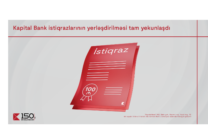 Kapital Bank-ın manat istiqrazlarının 2-ci tranşının yerləşdirilməsi - YEKUNLAŞDI | FED.az