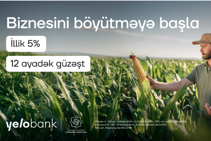 Yelo Bank güzəştli biznes krediti ilə sahibkarlığa - DƏSTƏK OLUR | FED.az
