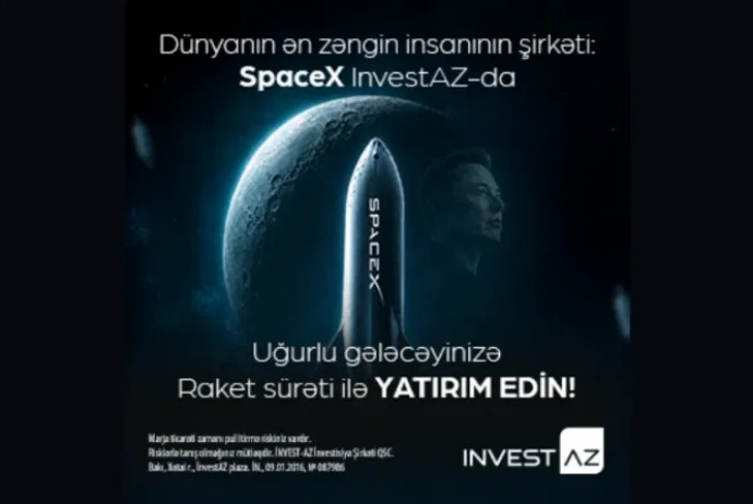 Dünyanın ən zəngin insanının şirkəti: SpaceX InvestAz-da! | FED.az