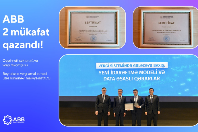 ABB Dövlət Vergi Xidmətinin - 2 MÜKAFATINI QAZANDI | FED.az