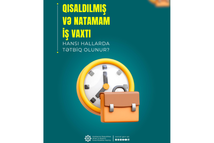 Qısaldılmış və natamam iş vaxtı hansı hallarda tətbiq olunur? | FED.az