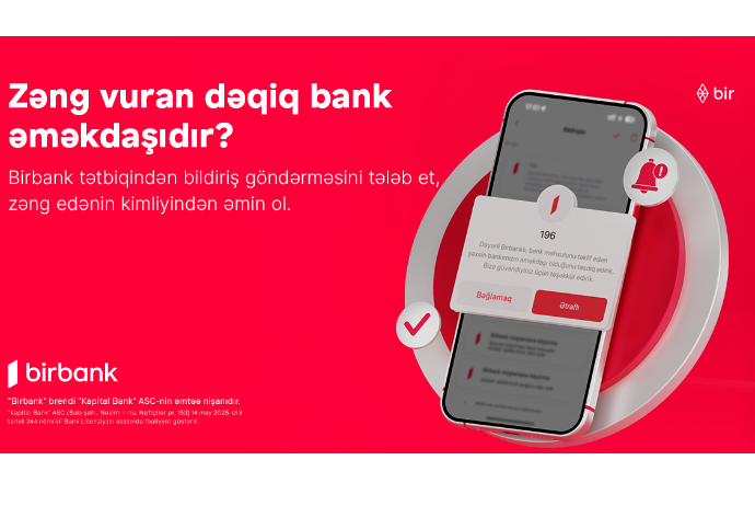 Kapital Bank-dan kiberdələduzluqla mübarizədə növbəti addım: zəng edənin bank əməkdaşı olub-olmadığını yoxlaya bilərsiniz | FED.az
