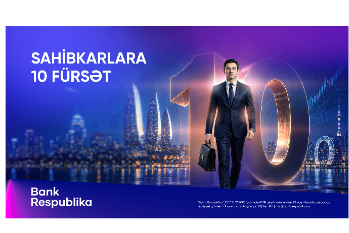 Банк Республика запустил кампанию «10 возможностей для предпринимателей» | FED.az