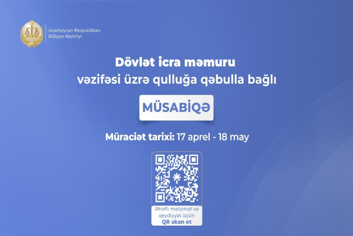 Dövlət icra məmuru vəzifəsi üzrə qulluğa qəbulla bağlı müsabiqə elan edilir | FED.az