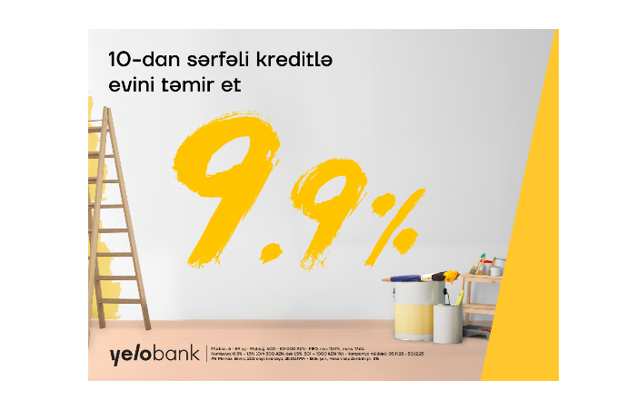 Yelo Bank-dan ev təmiri üçün - SƏRFƏLİ KREDİT | FED.az