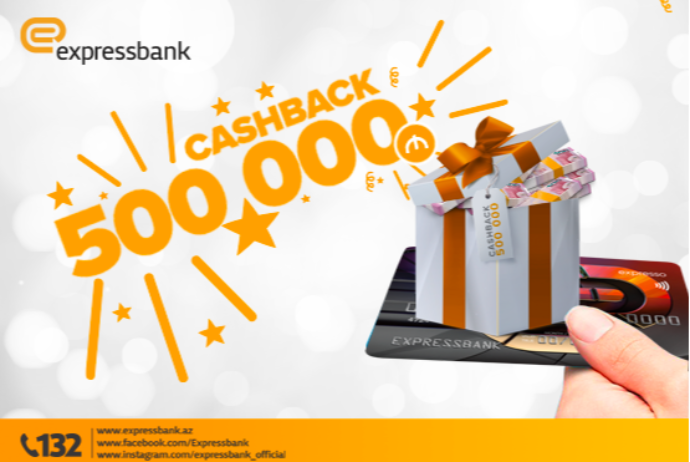 "Expressbank" müştəriləri yarım milyondan artıq cashback - ƏLDƏ EDİB! | FED.az