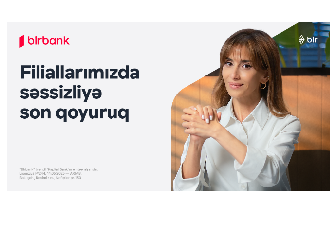 Обслуживание на жестовом языке теперь доступно в филиалах Birbank | FED.az