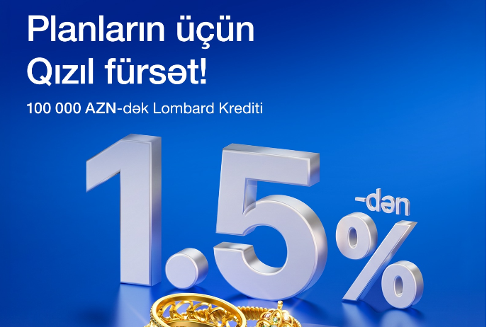 AccessBank-dan - “QIZIL" KİMİ KREDİT! | FED.az