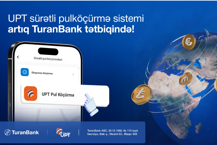 UPT pulköçürmələri artıq - TuranBank MOBİL TƏTBİQİNDƏ! | FED.az