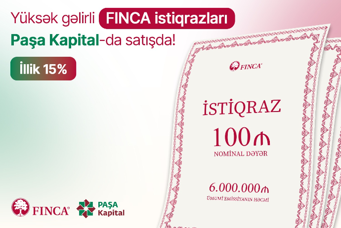 “FINCA Azerbaijan”dan hər kəs üçün sərfəli qazanc imkanı!  – İLLİK 15% GƏLİR | FED.az