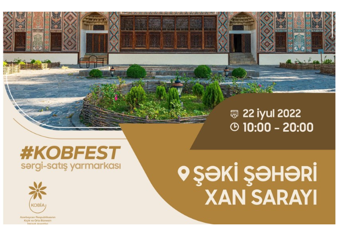 Şəkidə “KOB Fest” sərgi-satış yarmarkası - KEÇİRİLƏCƏK | FED.az