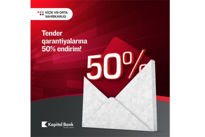 "Kapital Bank" tender qarantiyalarına - Endirimlər Elan Etdi | FED.az