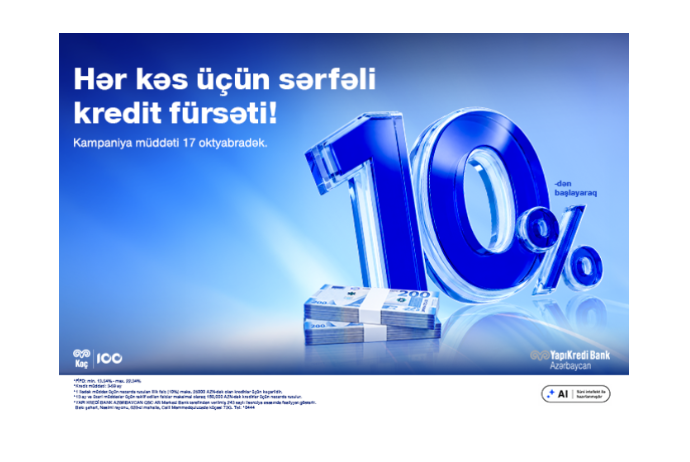 Yapı Kredi Bank Azərbaycan sərfəli payız kredit kampaniyasını - TƏQDİM EDİR! | FED.az