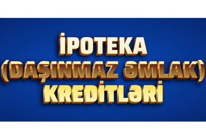 Bank sektorunda ipoteka kreditlərinin həcmi 11% artıb | FED.az