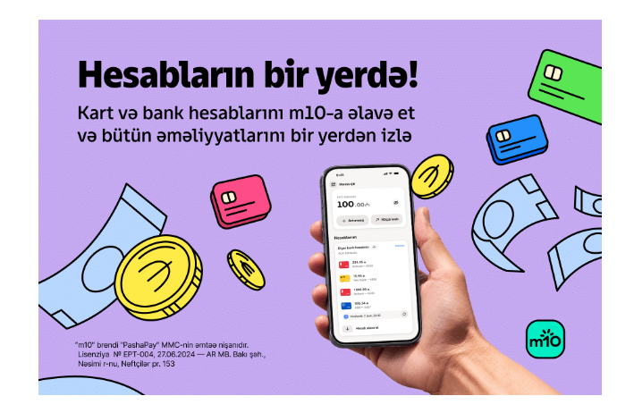 m10 ilə bank və kart hesablarınız artıq bir yerdə | FED.az