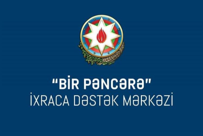 "Bir Pəncərə" İxraca Dəstək Mərkəzi fəaliyyətini - BƏRPA EDİR | FED.az