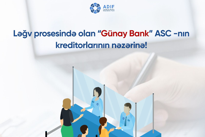 Ləğv prosesində olan “Günay Bank” ASC-nin - KREDİTORLARININ NƏZƏRİNƏ! | FED.az