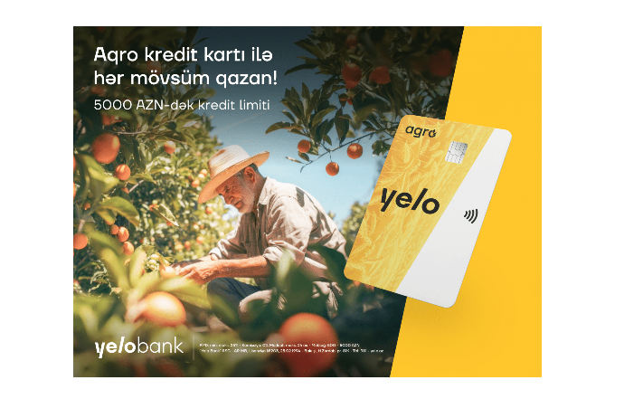 Yelo Bank-dan fermerlər üçün 12 ay güzəşt müddətli - KREDİT KARTI | FED.az