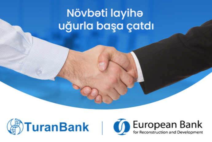 "TuranBank"ın Avropa Bankı ilə birgə layihəsi - Uğurla Başa Çatıb | FED.az