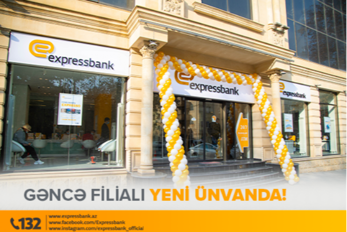 Expressbank-ın Gəncə filialı yeni ünvanda! | FED.az