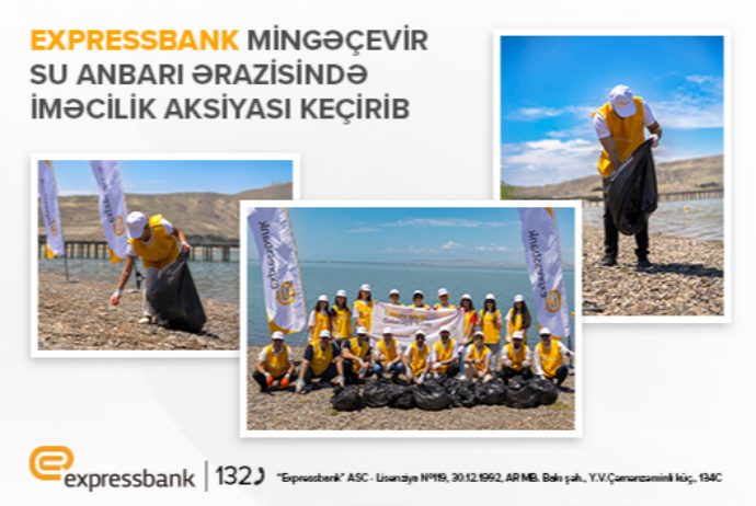 Expressbank Mingəçevirdə - TƏMİZLİK AKSİYASI KEÇİRİB | FED.az