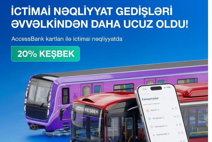 AccessBank предлагает 20% кешбэка при оплате проезда в общественном транспорте | FED.az