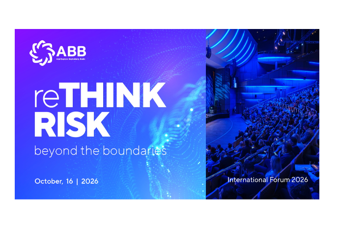 ABB-nin təşkilatçılığı ilə Beynəlxalq Risk Forumu - KEÇİRİLƏCƏK | FED.az