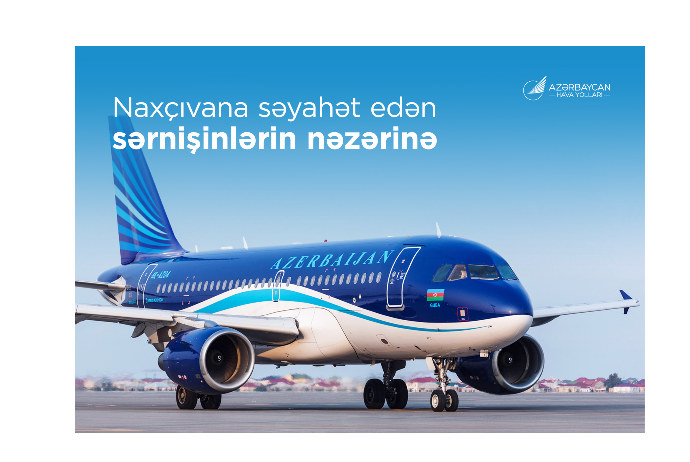 AZAL Naxçıvana uçan sərnişinlərə müraciət edib | FED.az