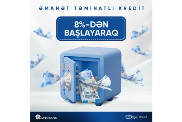 "AFB Bank" “Əmanət girovu ilə kredit” məhsulunun şərtlərində - Dəyişiklik Etdi! | FED.az