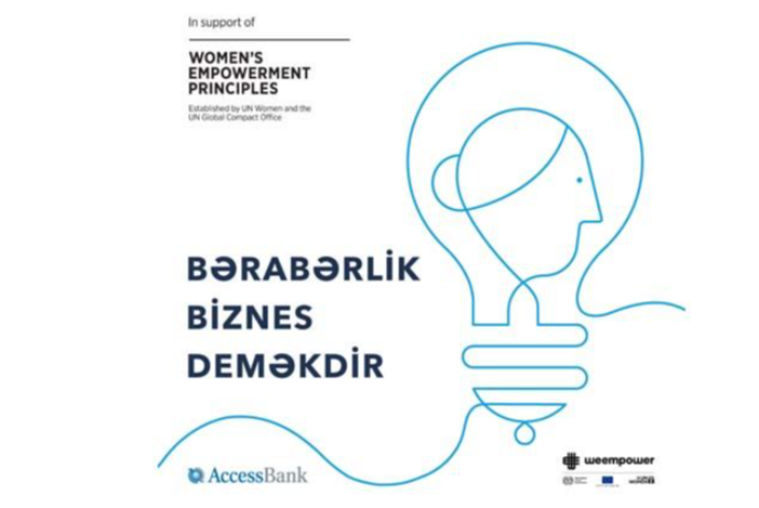 AccessBank BMT-nin Qadınların Səlahiyyətlərinin Genişləndirilməsi Prinsiplərinə qoşulan - İlk Azərbaycan Bankıdır | FED.az