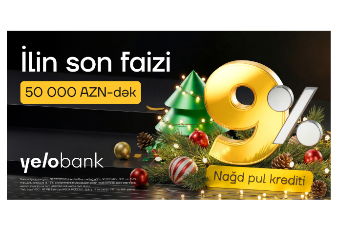 Yeni il ərəfəsində Yelo Bank-dan möhtəşəm kampaniya – İLLİK 9%-DƏN! | FED.az