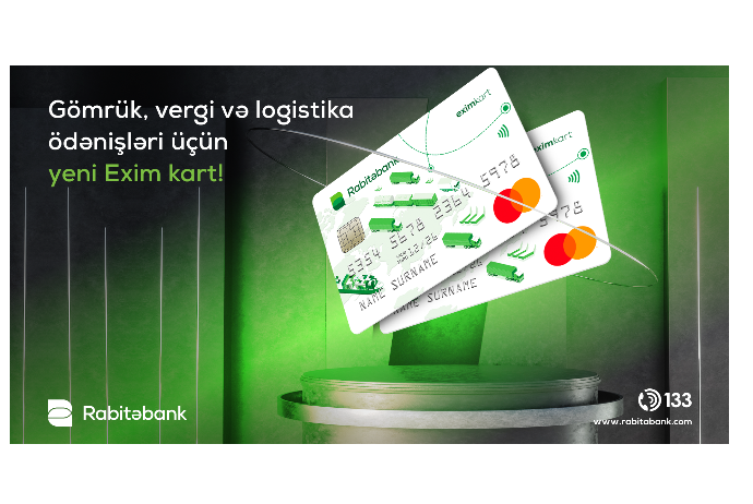 "Rabitəbank"dan biznes təyinatlı yeni - “EXIM kart” | FED.az
