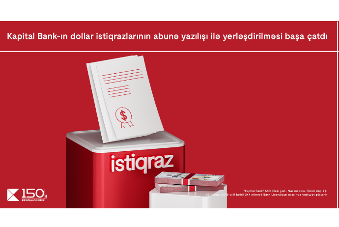 Kapital Bank-ın dollar istiqrazlarına - MARAQ BÖYÜKDÜR | FED.az