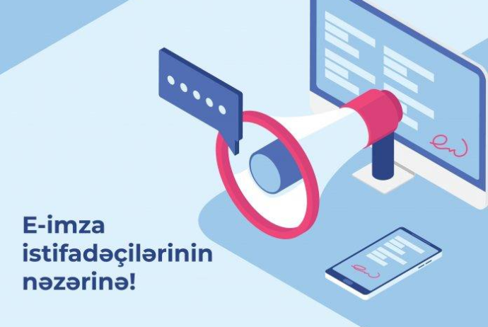 Azərbaycanda “Onlayn imzalayıcı” proqram təminatı - YENİLƏNDİ | FED.az