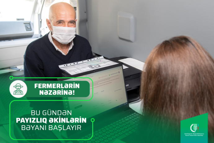 Bu gündən 2022-ci il üçün əkin bəyanlarının qəbuluna - Başlanılır | FED.az