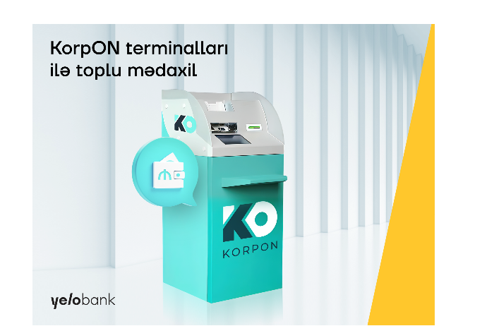 "Yelo Bank" müştəriləri KorpON terminalı ilə toplu -  MƏDAXİL EDƏ BİLƏCƏKLƏR | FED.az