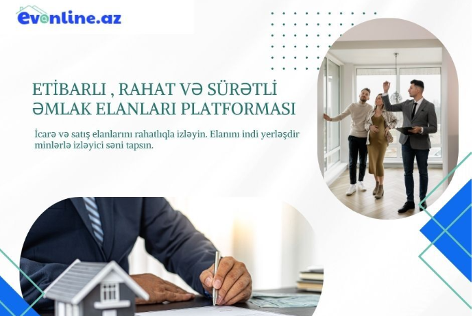 Daşınmaz əmlak elanları üçün yeni onlayn platforma – EVONLİNE.AZ FƏALİYYƏTƏ BAŞLAYIB | FED.az